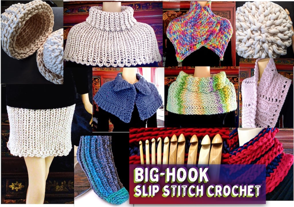 Collage of many examples for Big-Hook Slip Stitch Crochet Class by Vashti Braha