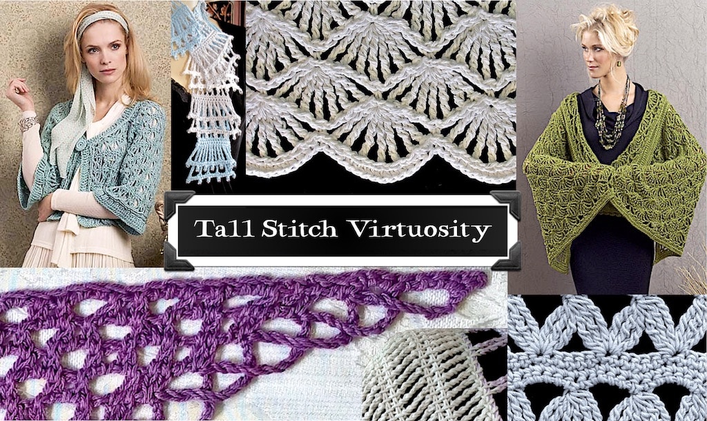 Collage of many examples for Tall Stitch Virtuosity Crochet Class by Vashti Braha