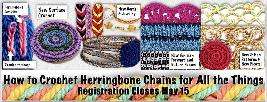 Quite the array of herringbone chain examples! From new Tunisian stitch patterns to new jewelry cords, picots, and tambour (surface) slip stitches.